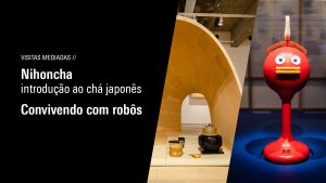 Japan House São Paulo destaca exposições em cartaz para a programação da primeira quinzena de abril