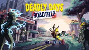 Deadly Days: Roadtrip lança demo gratuita e promete ação frenética no Steam Next Fest