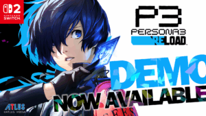 Na demo para Nintendo Switch 2, jogadores podem experimentar a abertura de Persona 3 Reload